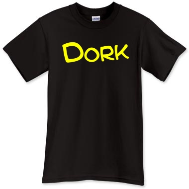 Dork T-shirt
